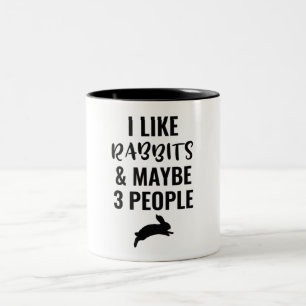 Ich mag Kaninchen und vielleicht 3 Leute Zweifarbige Tasse