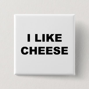 Ich mag Käse Button