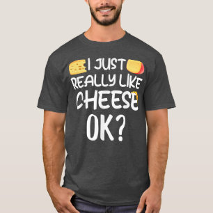 Ich mag Käse einfach wie Funny Cheesy Food Lov T-Shirt