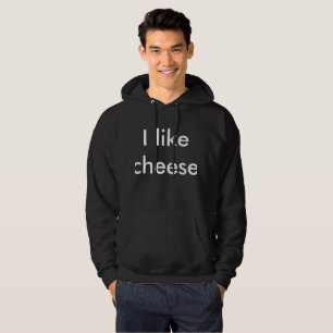 Ich mag Käse Hoodie