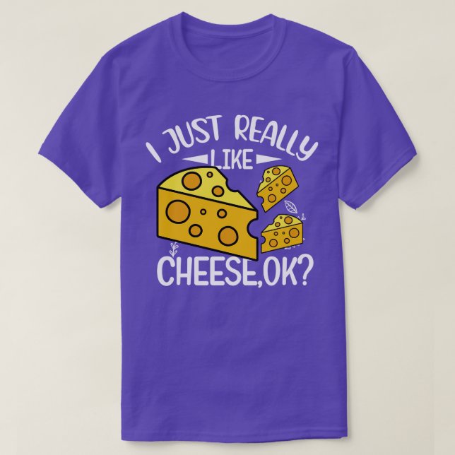 Ich mag Käse OK Funny Cheese Lover Qu T-Shirt (Design vorne)