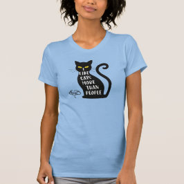 Ich mag Katzen mehr als Menschen T-Shirt
