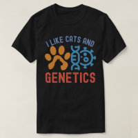 Ich mag Katzen und Genetik, Genetik Zitate