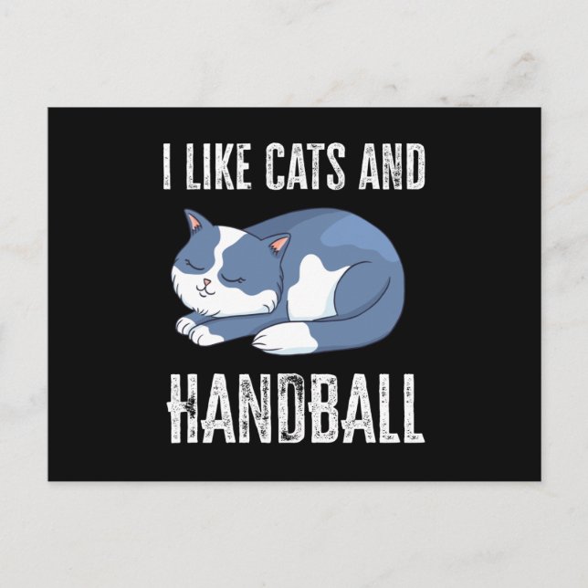 Ich mag Katzen und Handballgeschenke Postkarte (Vorderseite)