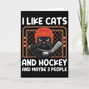 Ich mag Katzen und Hockey und vielleicht 3 Leute L Karte