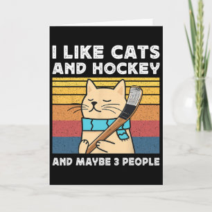 Ich mag Katzen und Hockey und vielleicht 3 Leute R Karte