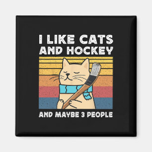 Ich mag Katzen und Hockey und vielleicht 3 Leute R Magnet