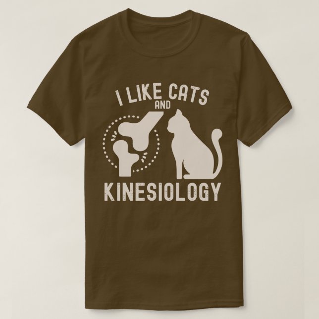 Ich mag Katzen und Kinesiologie T-Shirt (Design vorne)