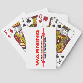 Ich mag keine Menschen und nehme meine Medikamente Spielkarten