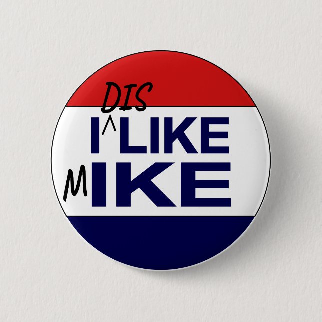 Ich mag keine Mike Button (Vorderseite)