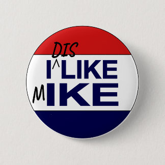 Ich mag keine Mike Button