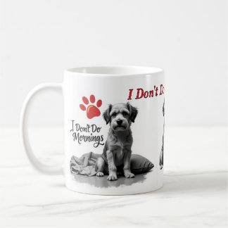 Ich mag keine Morgen – Miesepeter-Hund Tasse
