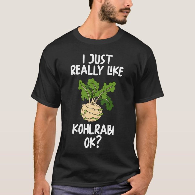Ich mag Kohlrabi Ok T-Shirt (Vorderseite)
