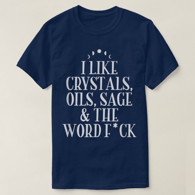 Ich mag Kristallwaren, Öle, SageWicca-Heide-Hexere T-Shirt (Design vorne)
