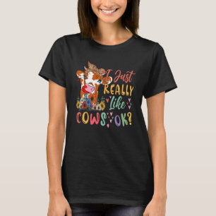 Ich mag Kühe einfach wirklich gerne Florale Kuh-Fl T-Shirt