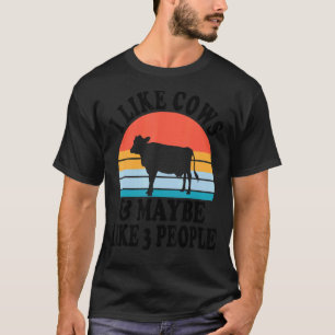 Ich mag Kühe und vielleicht 3 Leute Bauer Tracto T-Shirt