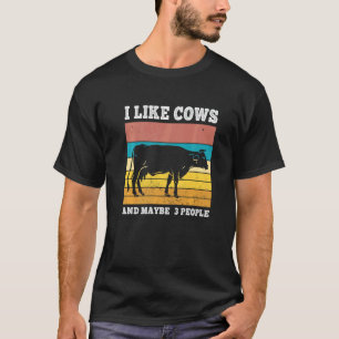 Ich mag Kühe und vielleicht 3 Leute  Retro-Kuh T-Shirt
