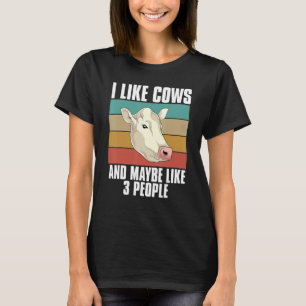Ich mag Kühe und vielleicht wie 3 Leute Retro Farm T-Shirt