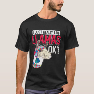 Ich mag Lamas einfach wirklich ok Lama T-Shirt