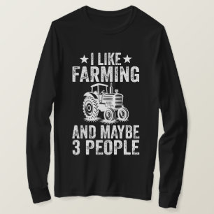 Ich mag Landwirtschaft und vielleicht 3 Leute T-Shirt