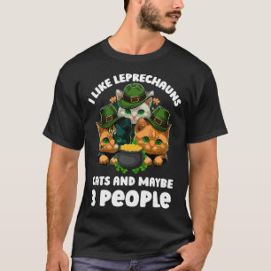 Ich mag Leprechauns Katzen und vielleicht 3 Leute T-Shirt