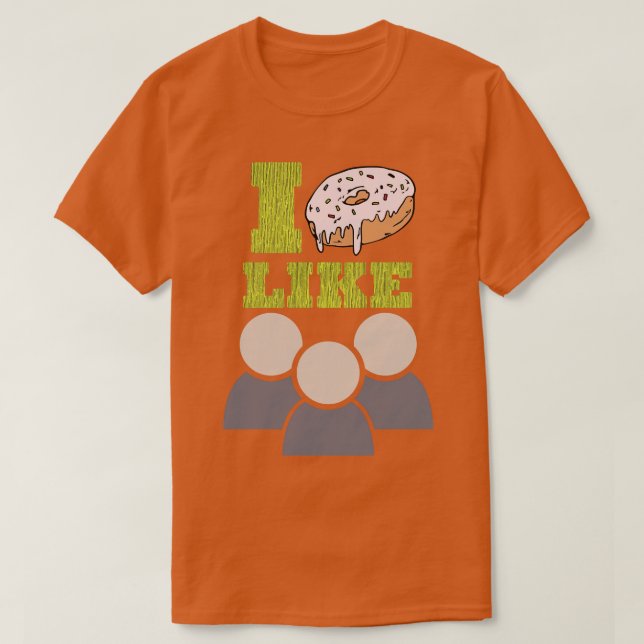 Ich mag Leute nicht, die einen lustigen Fastfood-P T-Shirt (Design vorne)