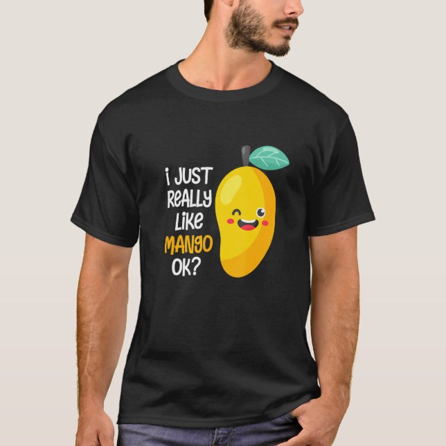 Ich mag Mango Ok Fruit Summer Mango T-Shirt (Vorderseite)