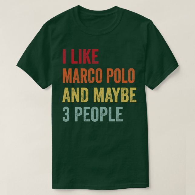 Ich mag Marco Polo vielleicht 3 Leute (Design vorne)