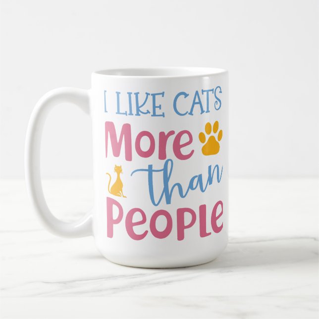 ICH MAG MEHR KATZEN ALS MENSCHEN FUNNY SPRICHWORT KAFFEETASSE (Links)