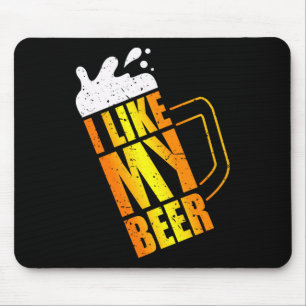 Ich mag mein Bier. Bier Tasse Funny Easy Costume L Mousepad