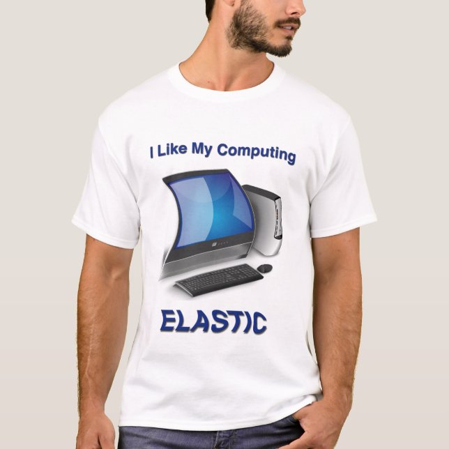 Ich mag mein Computer elastisch T-Shirt (Vorderseite)