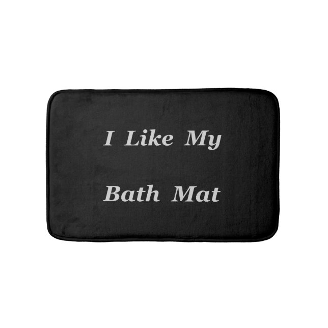 Ich mag meine badematte (Vorderseite)