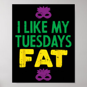 Ich mag meine Dienstags Fat Jester Mask Funny Mard Poster