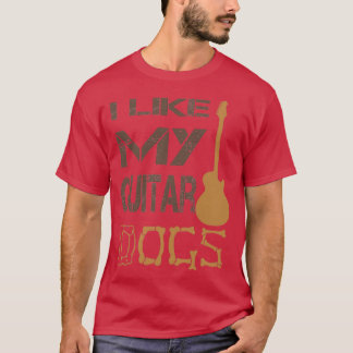 Ich mag meine Gitarrenhunde Geschenkidee für Gitar T-Shirt