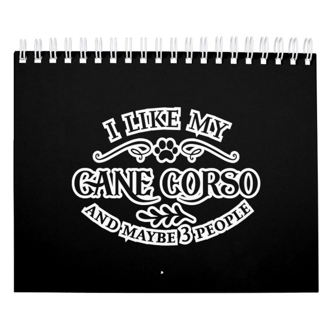 Ich mag meine Idee von Cane Corso für Hund Lover Kalender (Titelbild)
