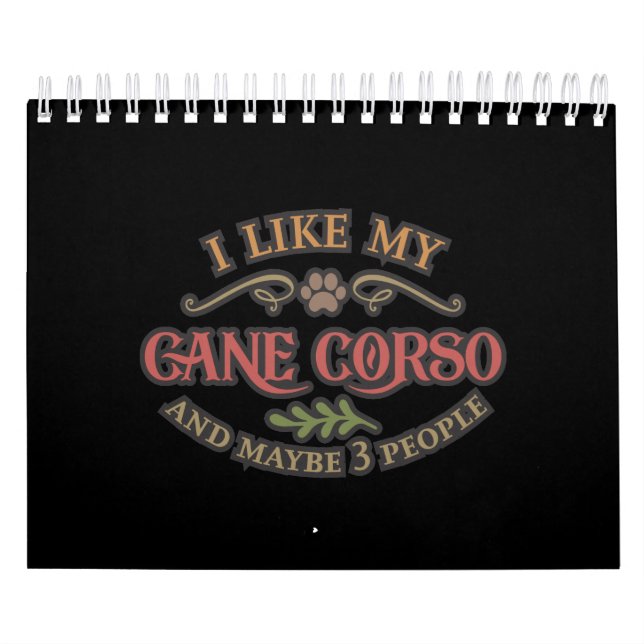 Ich mag meine Idee von Cane Corso für Hund Lover Kalender (Titelbild)