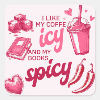 Ich mag meine Kaffeetuppe und meine Bücher scharf  Quadratischer Aufkleber