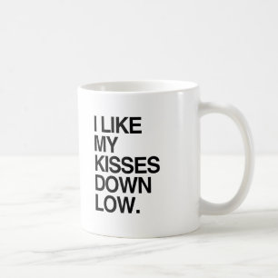 ICH MAG MEINE KÜSSE GANZ TIEF -.png Tasse
