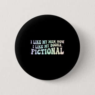 Ich mag meine Männer lustig Buchzitat Button