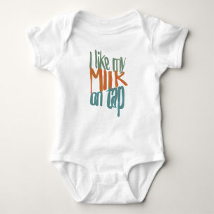 Ich mag meine Milch ansteche an - Baby-Shirt Baby Strampler