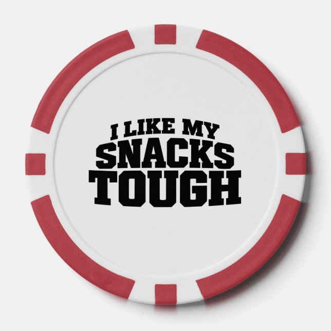 Ich mag meine Snacks zäh Lustiger Beef-Jerky-Spruc Pokerchips (Vorderseite)