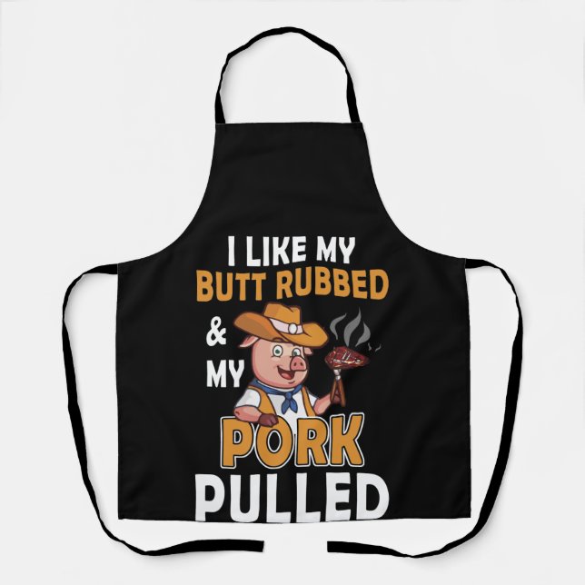 Ich mag meinen Hintern krummeln und mein Schwein g Schürze (Vorderseite)
