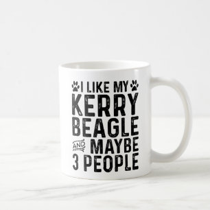 Ich mag meinen Kerry Beagle und 3 Leute Kaffeetasse