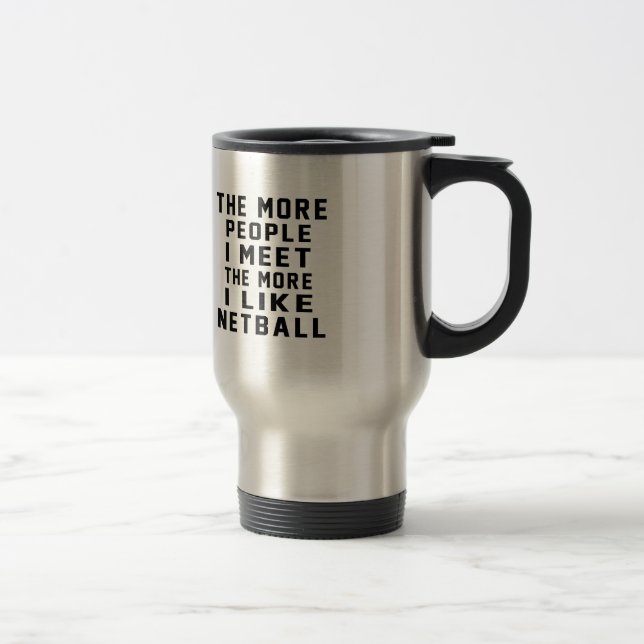 Ich mag meinen Netball. Reisebecher (Rechts)