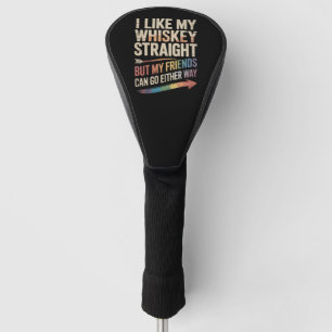 Ich mag meinen Whiskey pur, aber meine Freunde sin Golf Headcover