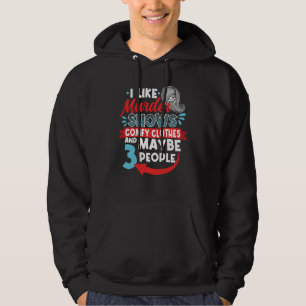 Ich mag Mordshows Bequeme Kleidung & Vielleicht 3 Hoodie