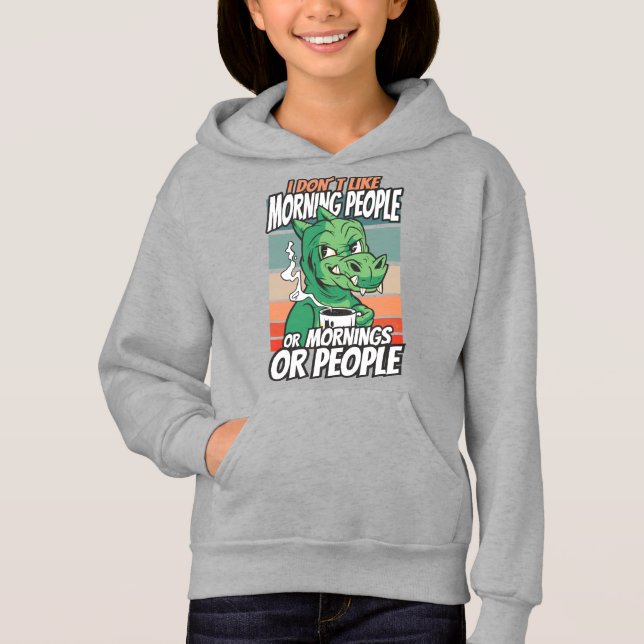 Ich mag Morgenmenschen oder Morgen oder Menschen n Hoodie (Vorderseite)