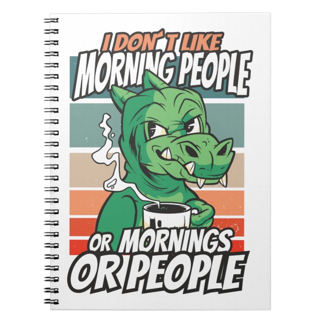 Ich mag Morgenmenschen oder Morgen oder Menschen n Notizblock (Vorderseite)