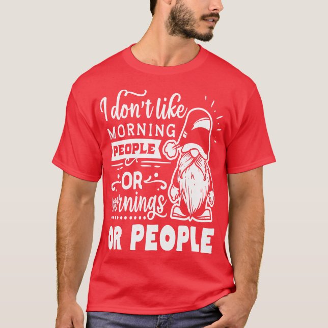 Ich mag Morgenmenschen oder Morgenmensch oder Mens T-Shirt (Vorderseite)