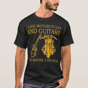 Ich mag Motorräder und Gitarren und vielleicht 3 L T-Shirt